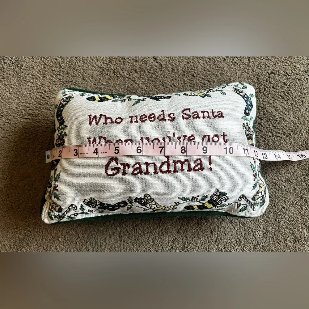 Vintage “Who needs Santa when you’ve got Grandma!” Tapestry Pillow